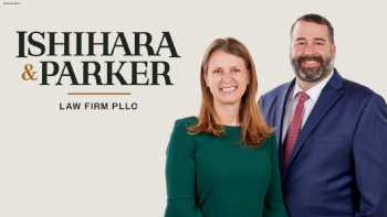 Ishihara & Parker Law Firm PLLC