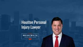 Attorney Brian White Personal Injury Lawyers - Houston