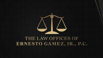 Ernesto Gamez Jr. - Law Offices