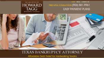 Tyler Bankruptcy Lawyer Howard Tagg