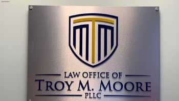 Law Office of Troy M. Moore, PLLC