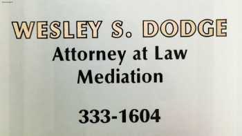 Wesley S. Dodge Attorney at Law