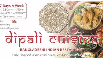 Dipali Cuisine - Bangladeshi & Indian Restaurant