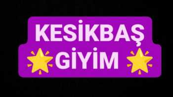 KESİKBAŞ GİYİM