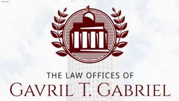 The Law Offices of Gavril T. Gabriel