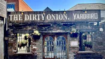 The Dirty Onion and Yardbird