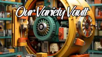 Our Variety Vault