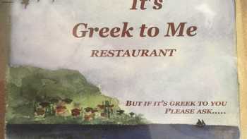 It's Greek To Me Restaurant