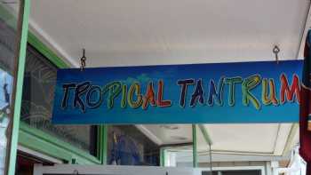 Tropical Tantrum