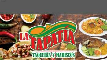 LA TAPATIA Taqueria y Mariscos