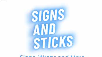 Signs and Sticks