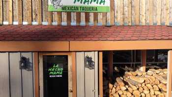 La Na’cho Mama Mexican Taqueria