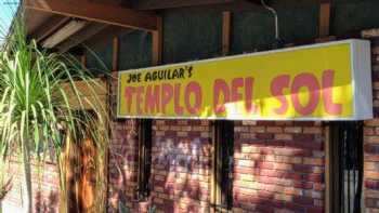 Joe Aguilar’s Templo Del Sol