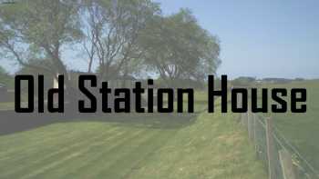 The Old Station House