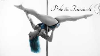 Pole & Tanzwelt