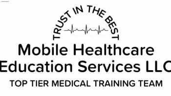 Mobile Healthcare Education Services LLC & Mobile EMS