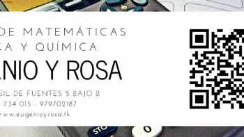 EUGENIO Y ROSA - CLASES PARTICULARES DE MATEMÁTICAS, FÍSICA Y QUÍMICA