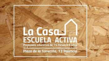 La Casa. Escuela Activa