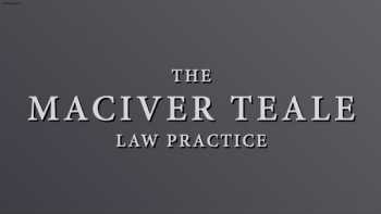 The MacIver Teale Law Practice