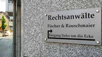 Rechtsanwälte Fischer und Rauschmaier