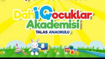 DAHİ ÇOCUKLAR AKADEMİSİ TALAS ANAOKULU