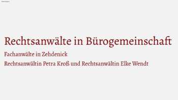 Anwälte in Bürogemeinschaft Petra Kroß & Elke Wendt