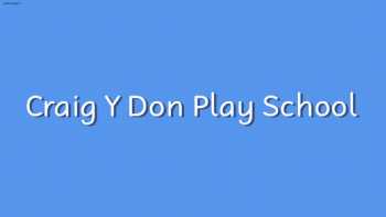 Craig Y Don Play School