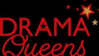 Drama Queens