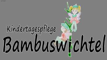 Kindertagespflege Bambuswichtel