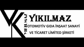 YIKILMAZ OTOMOTİV GIDA İNŞAAT SANAYİ VE TİCARET LTD ŞTİ