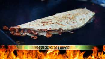 Super Quesadilla Gigante