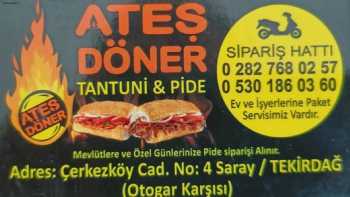 ATEŞ DÖNER TANTUNİ PİDE SARAY