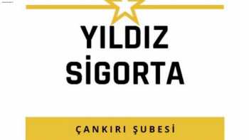 Yıldız Sigorta Çankırı Şubesi