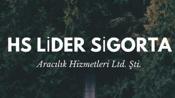 Hs Lider Sigorta Ltd.Şti