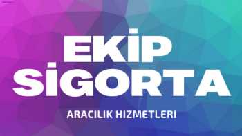 Ekip Sigorta