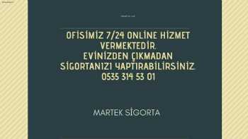 MARTEK SİGORTA ACENTELİĞİ