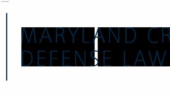 Maryland Criminal Defense Law Group