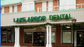 Lake Arbor Dental Associates of Maryland