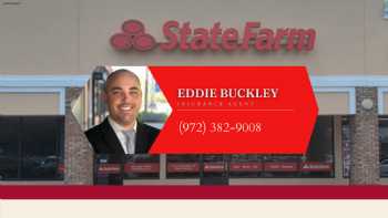 Eddie Buckley - State Farm Insurance Agent