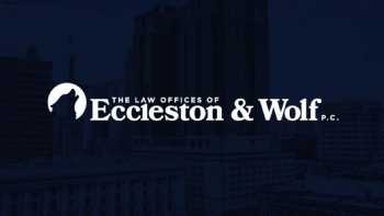 Law Offices of Eccleston and Wolf, P.C.