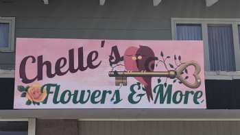 Chelle's Flowers & More